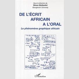 De l'écrit africain à l'oral