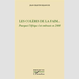 Les colères de la faim...