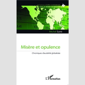 Misère et opulence