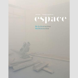 Espace. no. 122, printemps 2019