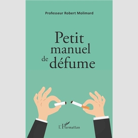 Petit manuel de défume