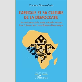 L'afrique et sa culture de la démocratie