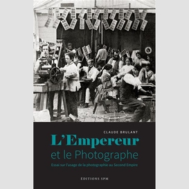 L'empereur et le photographe