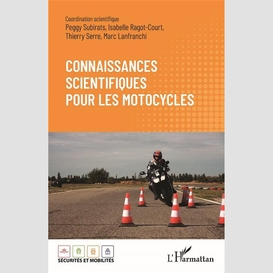 Connaissances scientifiques pour les motocycles