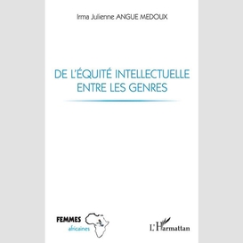 De l'équité intellectuelle entre les genres