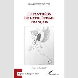 Le panthéon de l'athlétisme français