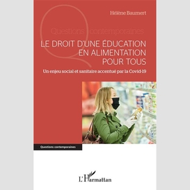 Le droit d'une éducation en alimentation pour tous