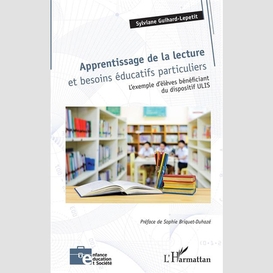 Apprentissage de la lecture et besoins éducatifs particuliers