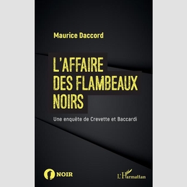 L'affaire des flambeaux noirs