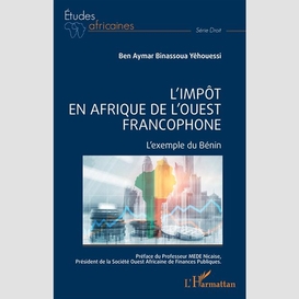 L'impôt en afrique de l'ouest francophone