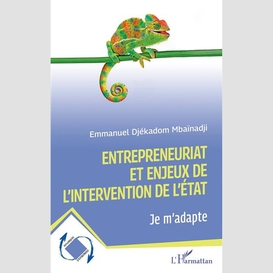 Entrepreneuriat et enjeux de l'intervention de l'état