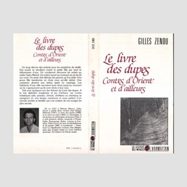 Le livre des dupes - contes d'orient et d'ailleurs