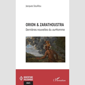 Orion & zarathoustra