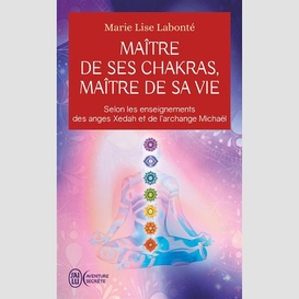 Maitre de ses chakras