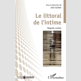 Le littoral de l'intime