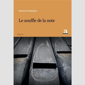 Le souffle de la note