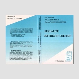 Sexualité, mythes et culture