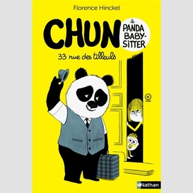 Chun le panda baby-sitter 33 rue des til