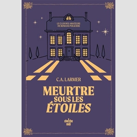 Meutre sous les etoiles