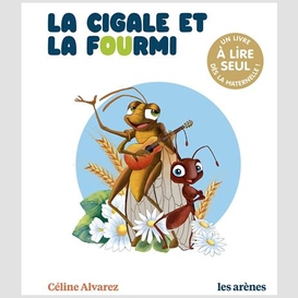 Cigale et la fourmi (la)