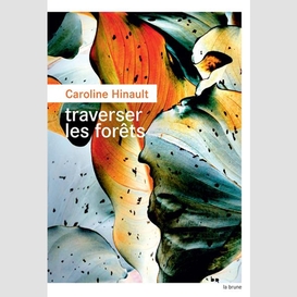 Traverser les forets