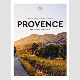 Provence petit atlas hedoniste