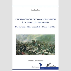 Anthropologie du conscrit sarthois à la fin du second empire