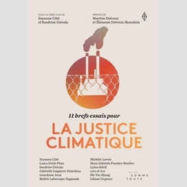 11 brefs essais pour la justice climatique