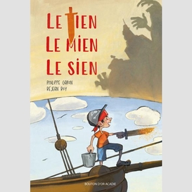 Le tien, le mien, le sien