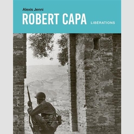 Robert capa liberations