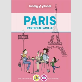 Paris partir en famille