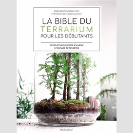 Bible des terrarium pour les debutants