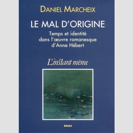 Le mal d'origine