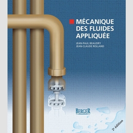 Mécanique des fluides appliquée, 2e édition