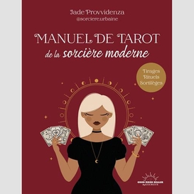 Manuel de tarot de la sorciere moderne