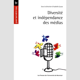 Diversité et indépendance des médias