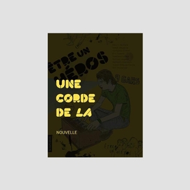 Une corde de la