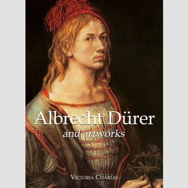 Albrecht dürer and artworks