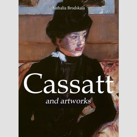 Cassatt and artworks