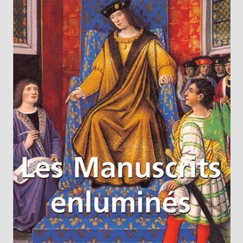 Les manuscrits enluminés