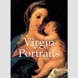 Virgin portraits