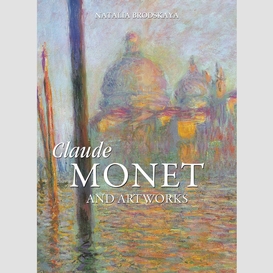 Claude monet and artworks
