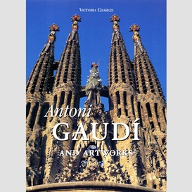 Antoni gaudí and artworks