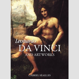 Leonardo da vinci and artworks