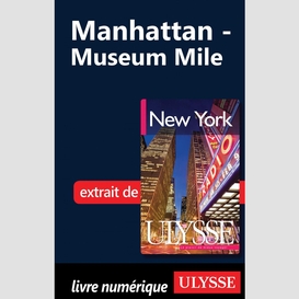 Manhattan - museum mile