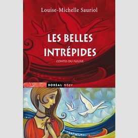 Les belles intrépides