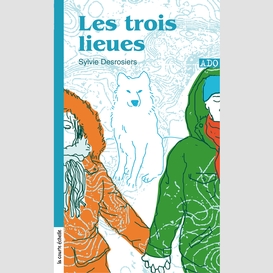 Les trois lieues