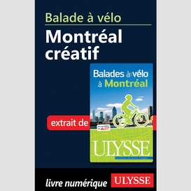 Balade à vélo - montréal créatif