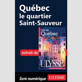 Québec - le quartier saint-sauveur