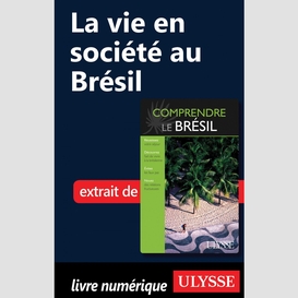 La vie en société au brésil